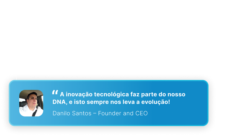 Depoimento Danilo Santos - CEO